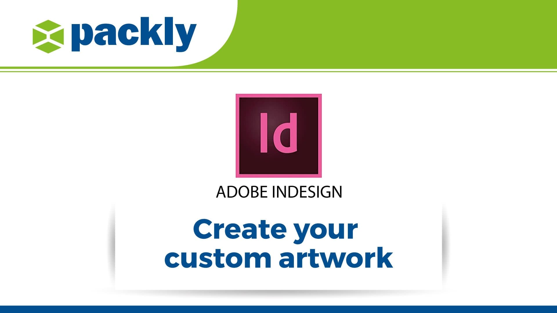 Tutorial: create custom graphic design for your packaging with InDesign